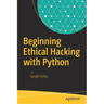 Beginning Ethical Hacking with Python