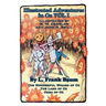 Illustrated Adventures in Oz Vol I: The Wizard of Oz, the Land of Oz, Ozma of Oz