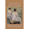 English as She Is Spoke