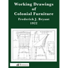 Working Drawings of Colonial Furniture