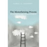 The Monotheizing Process