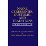 Naval Ceremonies, Customs, and Traditions, 6th EDI