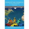 International Project Management for Technical Professionals