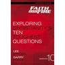 Faith Under Fire Participant's Guide: Exploring Christianity's Ten Toughest Questions