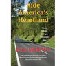 Ride America's Heartland: Illinois, Indiana, Michigan, Minnesota, Ohio, Wisconsin