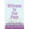 Witness to the Pain: When Dads Hurt Moms, They Hurt Kids, Too