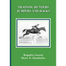 Training Hunters, Jumpers and Hacks