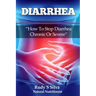 Diarrhea: How To Stop Diarrhea Chronic Or Severe