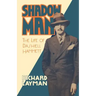 Shadow Man: The Life of Dashiell Hammett