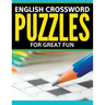 English Crossword Puzzles: For Great Fun