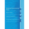American Environmental Policy, updated and expanded edition