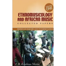 Ethnomusicology and African Music