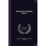 Essentials of English, Book 1