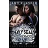 The Navy Seal Brotherhood: A Navy Seal Romance