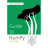 Guide to NumPy: 2nd Edition