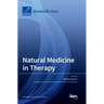 Natural Medicine in Therapy