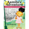 Aamila's Adventure: Remembering the 1921 Tulsa Race Massacre