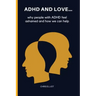 ADHD and Love: why people with ADHD feel ashamed and how we can help