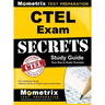 CTEL Exam Secrets Study Guide: CTEL Test Review for the California Teacher of English Learners Examination