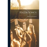 Haida Songs