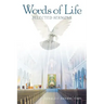 Words of Life: Selected Sermons