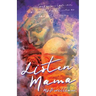 Listen Mama