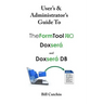 User's & Administrator's Guide to TheFormTool PRO, Doxsera, and Doxsera DB