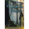 The Enchanting Adventures of Christian Nature