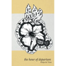 The Hour of Departure