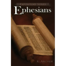 Ephesians: A Literary Commentary On Paul the Apostle's Letter to the Ephesians