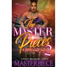 The Master To My Pieces 2: A BBW Love Story