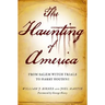 The Haunting of America: From the Salem Witch Trials to Harry Houdini
