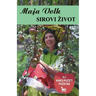 Sirovi zivot