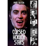 Cursed Horror Stars