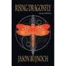 Rising Dragonfly (Second Edition)