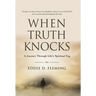 When Truth Knocks: A Journey Through Life's Spiritual Fog