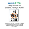 Woke Free Campus Guide for Students, Faculty and Alumni