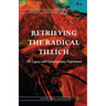 Retrieving the Radical Tillich: His Legacy and Contemporary Importance