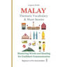 Malay: Thematic Vocabulary and Short Stories (with audio track)