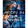 Aeon 14 - The Art and Covers: First Edition