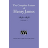 The Complete Letters of Henry James, 1876-1878: Volume 2