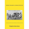 Slave Narratives: A Folk History of Slavery in the United States, From Interviews with Former Slaves: Virginia Interviews