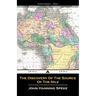 The Discovery Of The Source Of The Nile
