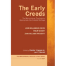 The Early Creeds: The Mercersburg Theologians Appropriate the Creedal Heritage