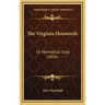 The Virginia Housewife: Or Methodical Cook (1836)