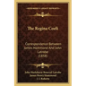 The Regina Coeli: Correspondence Between James Hammond And John Latrobe (1858)