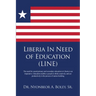 Liberia In Need of Education (LINE)