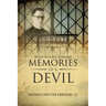 Memories of a Devil: My Life as a Jesuit in Dachau
