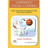 Lymphatic facial cupping: Basic lymphatic drainage for face Venus-Star protocol