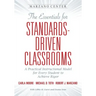 The Essential for Standards-Driven Classrooms: A Practical Instructional Model for Every Student to Achieve Rigor